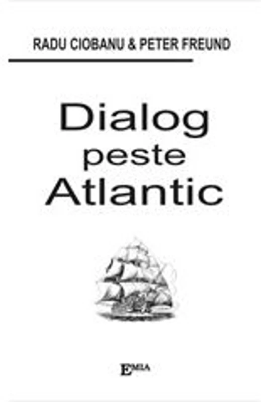 Dialog peste Atlantic