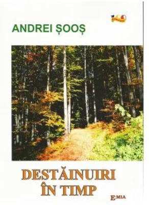 Destainuiri in timp. Volumul 2