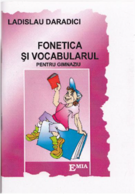 Fonetica si vocabularul pentru gimnaziu