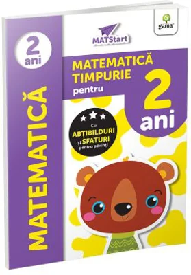 Matematica timpurie pentru 2 ani. MatSTART