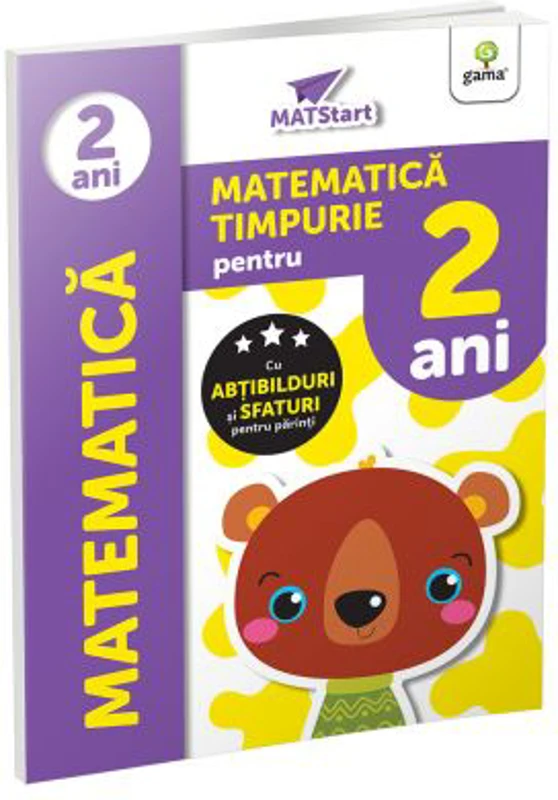 Matematica timpurie pentru 2 ani. MatSTART