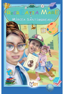 Recreatia Mare - Mircea Santimbreanu