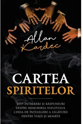 Cartea spiritelor - Allan Kardec