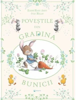 Povestile din gradina bunicii