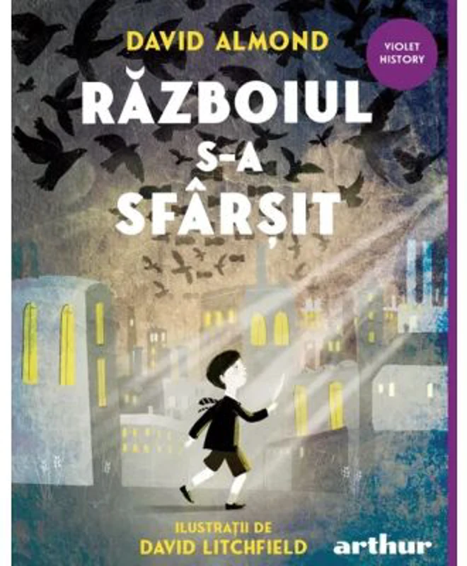 Razboiul s-a sfarsit - David Almond