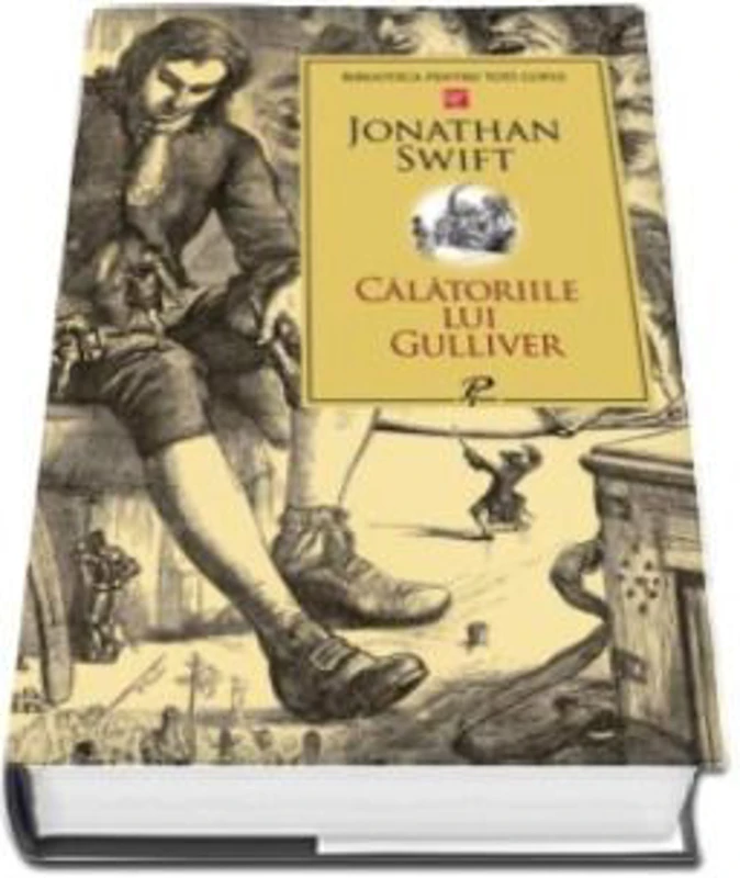 Calatoriile lui Gulliver - Jonathan Swift