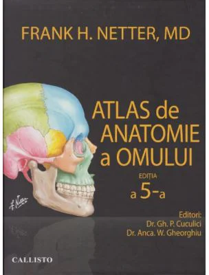 Atlas de anatomie a omului Netter (editia a 5-a)
