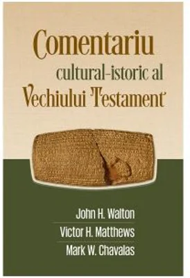 Comentariu cultural-istoric al Vechiului Testament