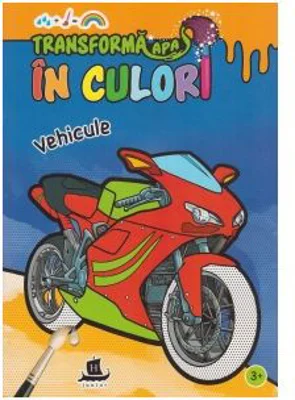 Transforma apa in culori. Vehicule