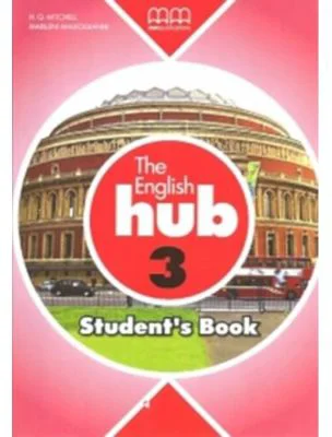 The English Hub Student's Book level 3 - H. Q Mitchell