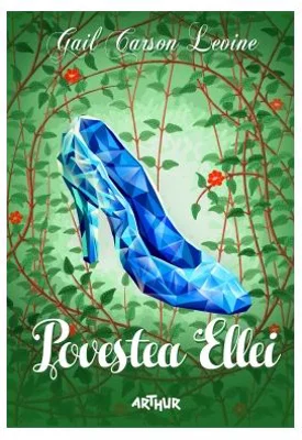Povestea Ellei. Paperback - Gail Carson Levine