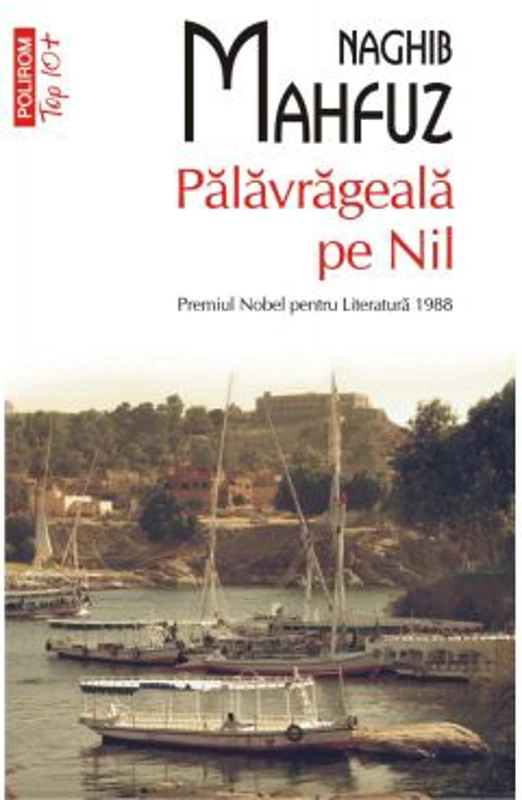 Palavrageala pe Nil - Naghib Mahfuz