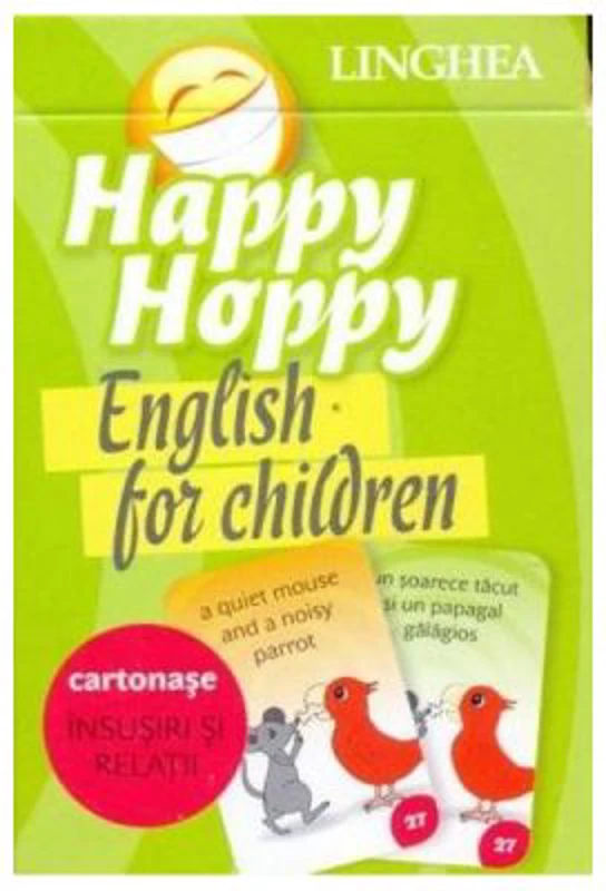 Happy Hoppy. English for Children. Cartonase. Insusiri si relatii