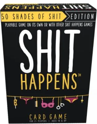 Joc de societate, Shit Happens, 50 Shades of shit, limba engleza