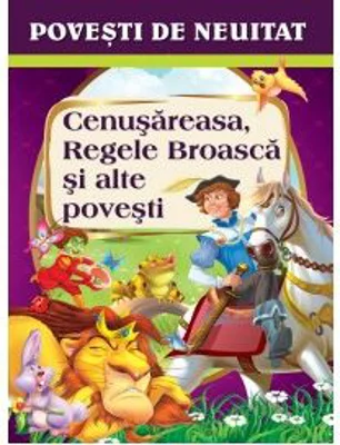 Cenusareasa, Regele Broasca si alte povesti