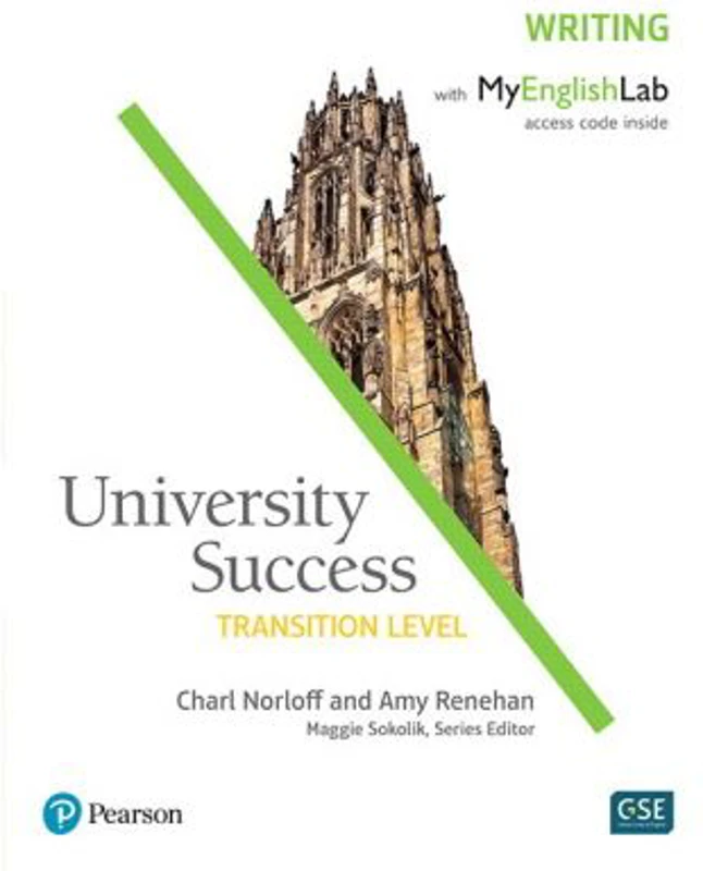 University Success Transition Writing Student Book with MyEnglishLab - Charl Norloff, Amy Renehan, Maggie Sokolik