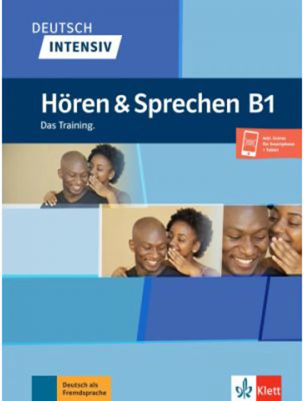 Deutsch intensiv Hören &amp; Sprechen B1. Das Training. Buch + Audio - Arwen Schnack