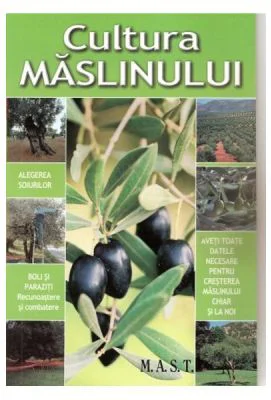 Cultura maslinului - Jean-Marie Polese