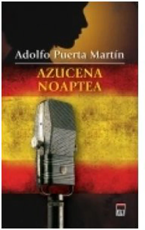 Azucena noaptea - Adolfo Puerta Martin