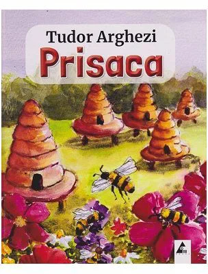 Prisaca - Tudor Arghezi