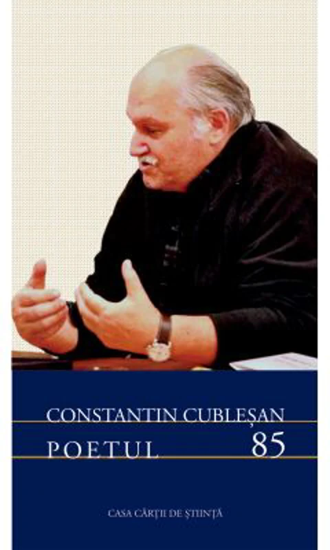 Constantin Cublesan Poetul 85