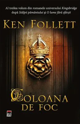 Coloana de Foc. Editia softcover - Ken Follett