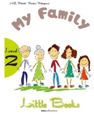 My Family Student's Book with CD Little Books level 2 - H. Q Mitchell