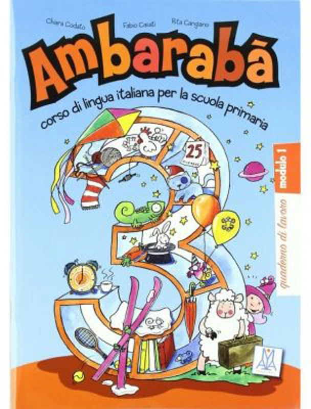 Ambarabà 3. Quaderno di lavoro (libro)/ Ambarabà 3. Caiet de lucru - Fabio Casati, Chiara Codato, Rita Cangiano