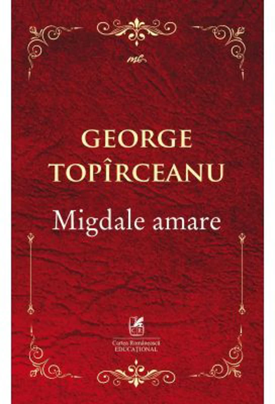 Migdale amare - George Topirceanu