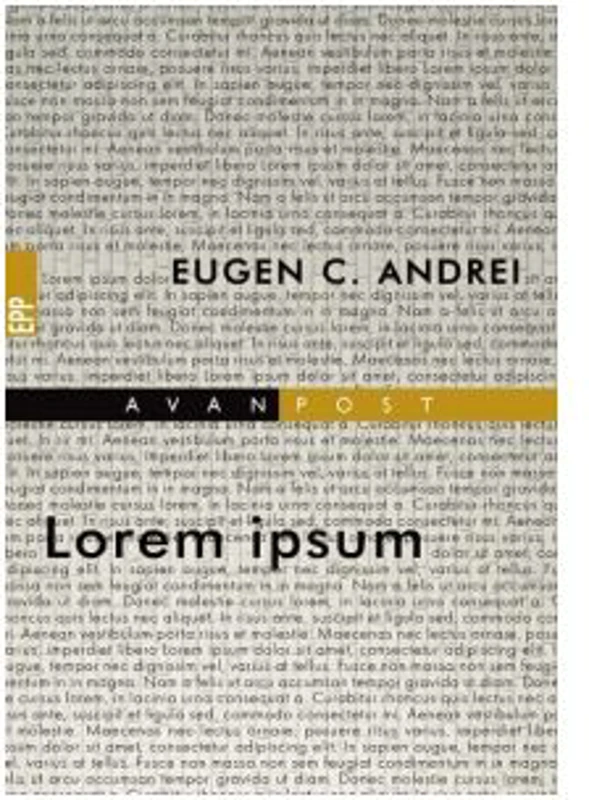Lorem ipsum - Eugen C. Andrei