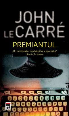 Premiantul - John le Carre
