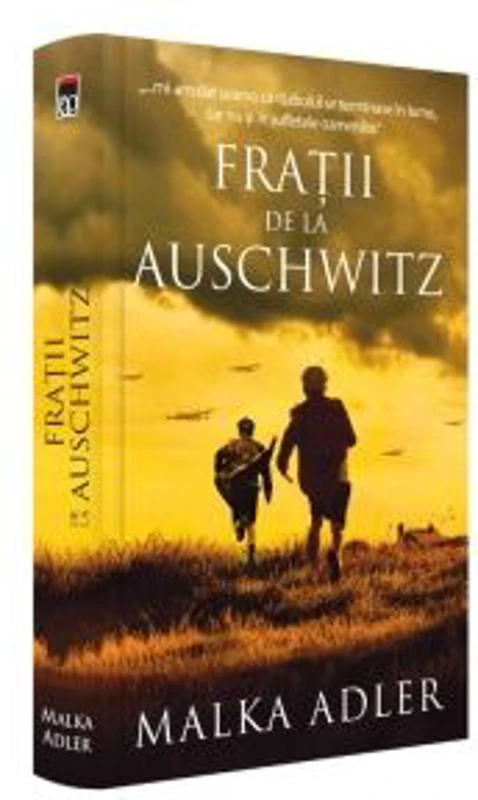 Fratii de la Auschwitz - Malka Adler