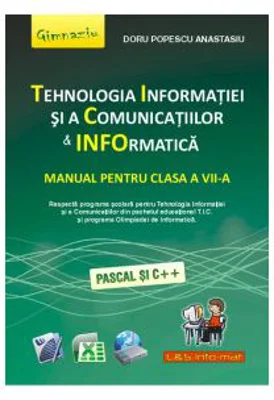 Manual Tehnologia Informatiei si Comunicatiilor, clasa a 7-a - Doru Popescu Anastasiu