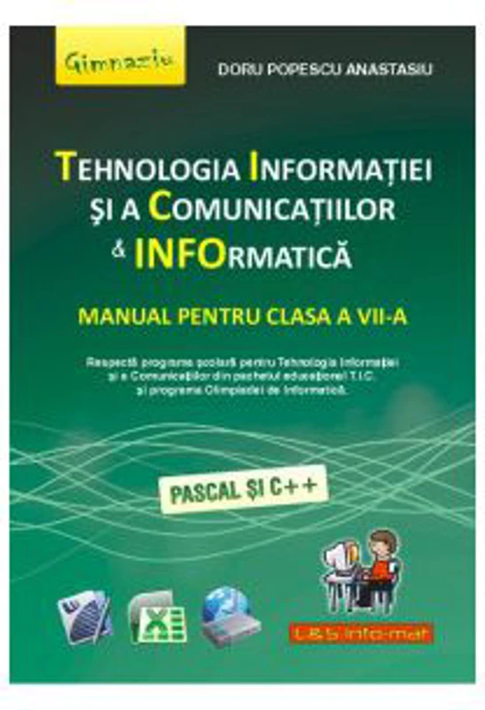 Manual Tehnologia Informatiei si Comunicatiilor, clasa a 7-a - Doru Popescu Anastasiu