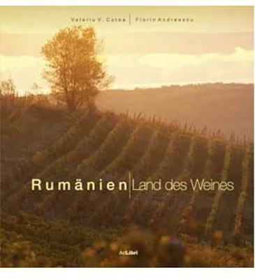 Album Romania-Tara Vinului. Germana - Florin Andreescu