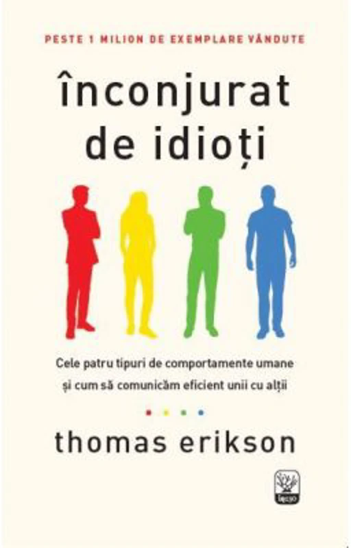 Inconjurat de idioti - Thomas Erikson