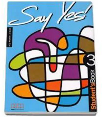 Say Yes! Students Book level 3 - H. Q. Mitchell