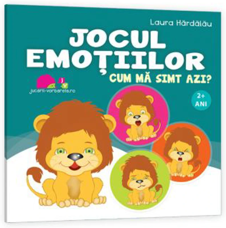 Jocul emotiilor. Cum ma simt azi? - Laura Hardalau