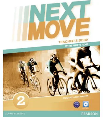Next Move Level 2 Teacher's Book with Multi-ROM - Tim Foster, Jenny Parsons