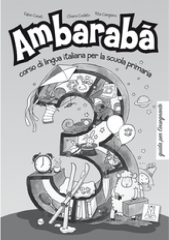 Ambarabà 3. Guida per l’insegnante (libro)/ Ambarabà 3. Ghidul profesorului (carte) - Fabio Casati, Chiara Codato, Rita Cangiano