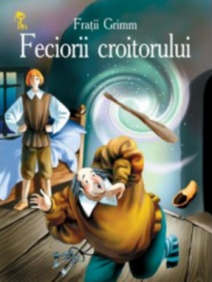 Feciorii croitorului. Cheita de aur - Fratii Grimm