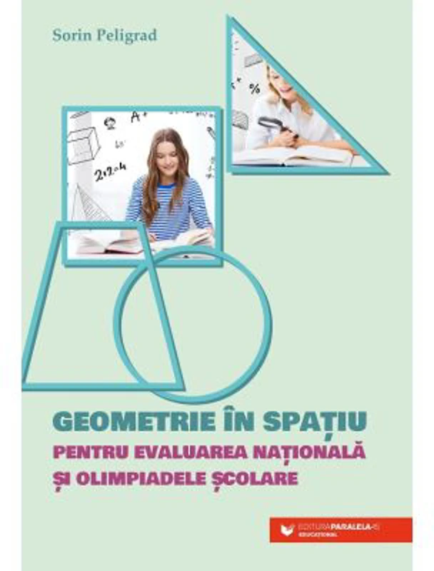 Geometrie in spatiu pentru Evaluarea Nationala si Olimpiade scolare