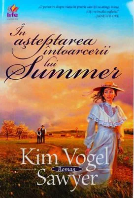 In asteptarea intoarcerii lui Summer - Kim Vogel Sawyer