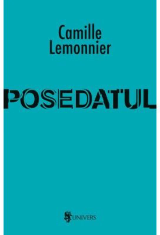Posedatul - Camille Lemonnier