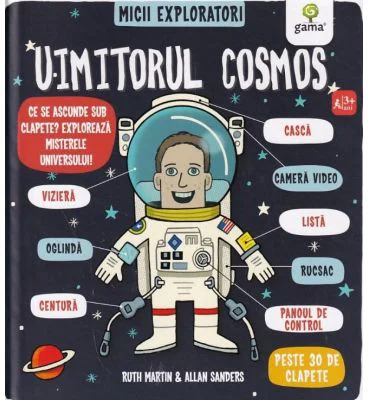 Micii exploratori. Uimitorul cosmos - Ruth Martin