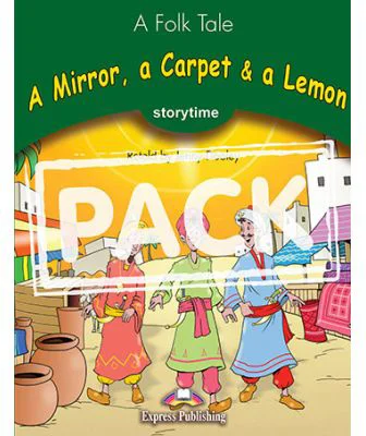 A mirror, a carpet and a lemon. Retold - Jenny Dooley