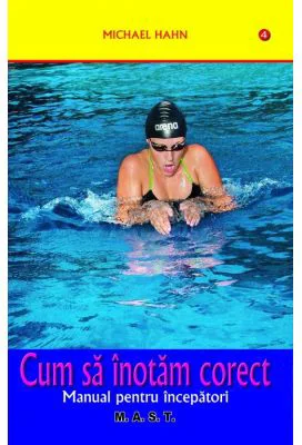 Cum sa inotam corect - Michael Hahn