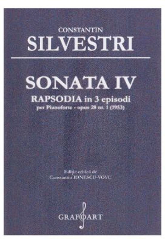 Sonata 4 Rapsodia in 3 Episoade - Constantin Silvestri