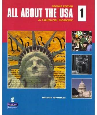 All About the USA 1. A Cultural Reader - Milada Broukal