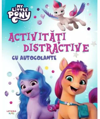 My Little Pony. Activitati distractive cu autocolante